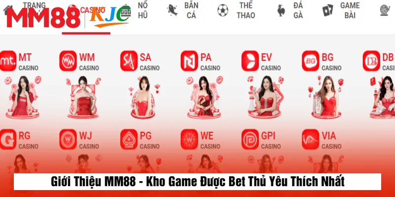 Giới Thiệu MM88 - Kho Game Được Bet Thủ Yêu Thích Nhất